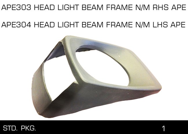 APE303 HEAD LIGHT BEAM FRAME N M RHS APE